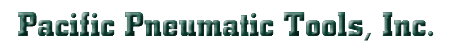 Pacific Pneumatic Tools, Inc
